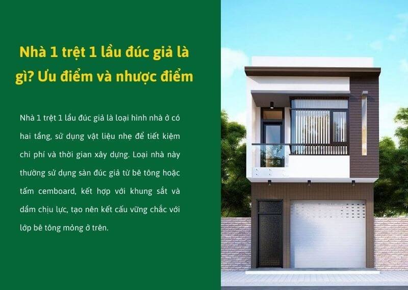 Khái niệm và đặc điểm của nhà 1 trệt 1 lầu đúc giả