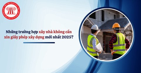Minh họa các loại hình công trình được miễn giấy phép xây dựng theo quy định pháp luật Việt Nam, giúp chủ đầu tư dễ dàng nhận diện những trường hợp xây nhà không cần xin giấy phép xây dựng.