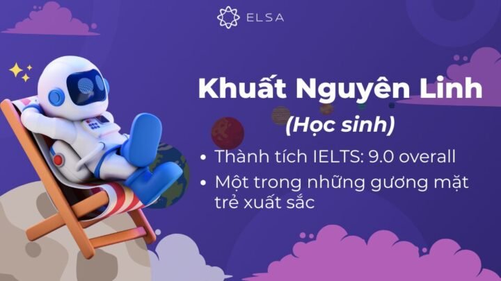 Khuất Nguyên Linh cũng đạt IELTS 9.0 ngay từ lần thi đầu tiên