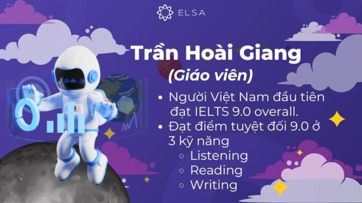 Trần Hoài Giang là người Việt Nam đầu tiên đạt IELTS 9.0 vào tháng 1 năm 2011