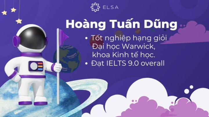 Hoàng Tuấn Dũng đã xuất sắc đạt được IELTS 9.0 chỉ sau 6 tuần tự ôn luyện